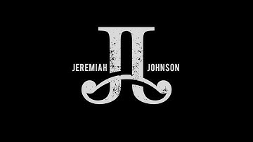 Jeremiah Johnson - So Damn Good - Can