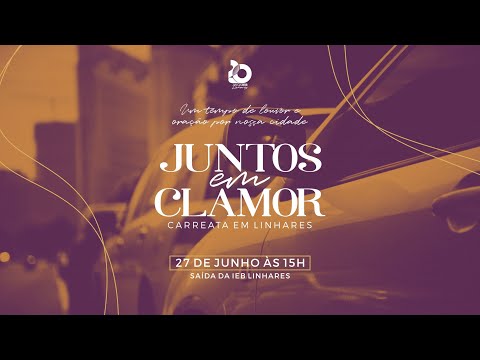 Carreata Juntos Em Clamor