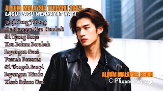 THE LATEST MALAYSIAN SLOW ROCK || MOST TOUCHING