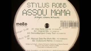 STYLUS ROBB - ASSOU MAMA (Stylus Robb Mattias Remix) (Summer 2009)