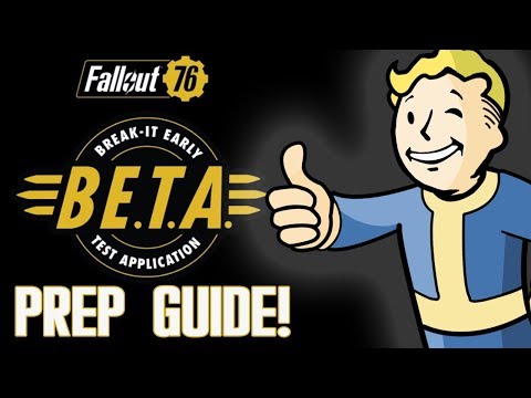 FALLOUT 76 B.E.T.A. Preparation Guide - All You Need To Know To Be Ready!