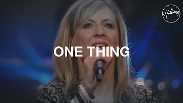 One Thing - Hillsong Worship