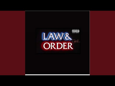 Law & Order pt. 2 (feat. 50jittsteppa)