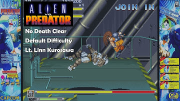 Alien vs. Predator (Arcade) 1CC No Death with Linn Kurosawa (Default Difficulty)