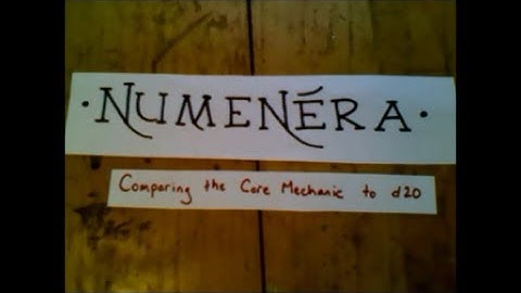 Numenera & d20 System Comparison