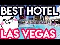 Best Hotel in Las Vegas