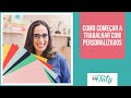 O que é preciso para fazer personalizados? | Thiara Ney