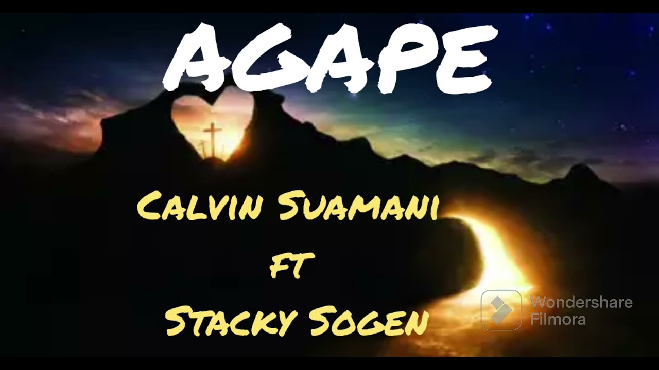 PNG Gospel Music   Agape   Calvin Suamani ft Stacky Sogen