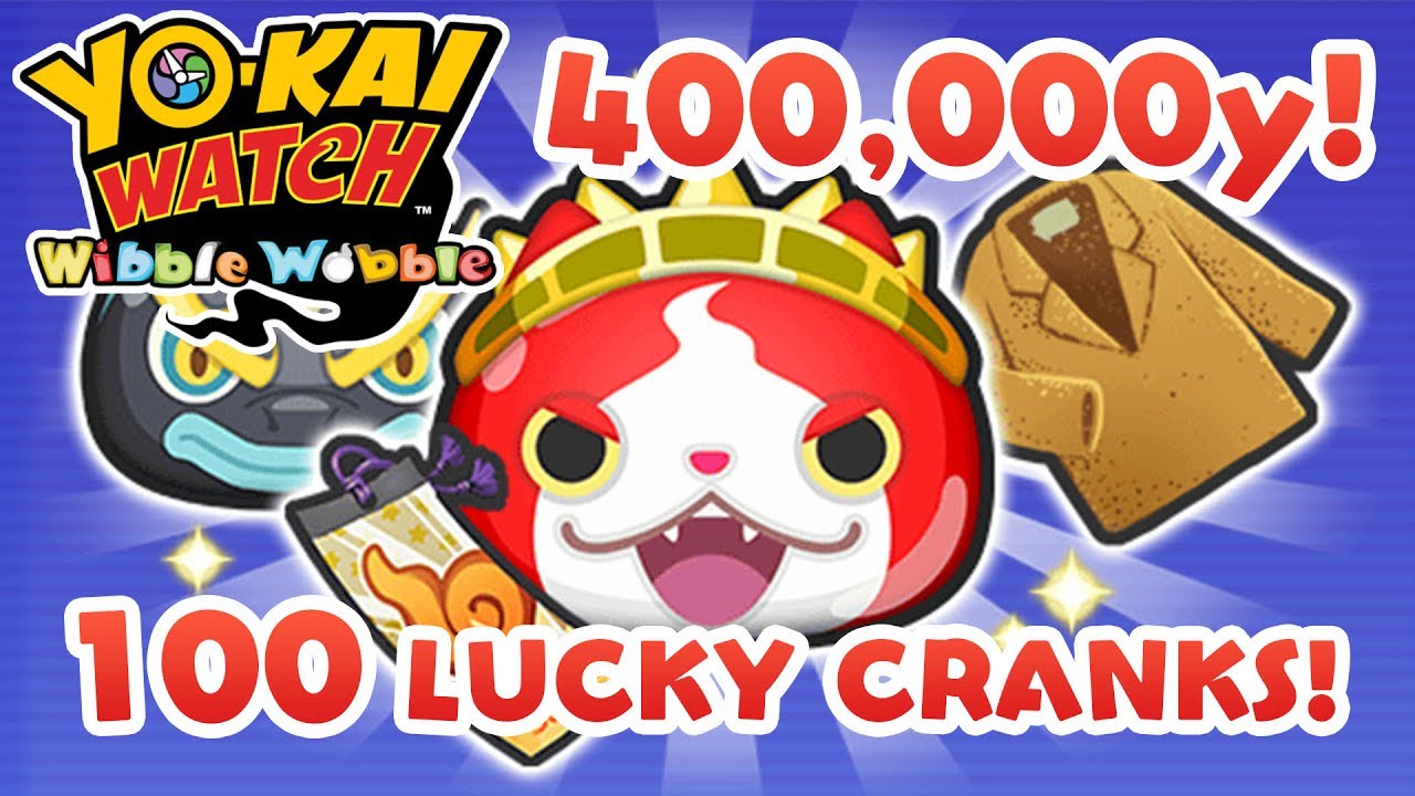 Yo Kai Watch Wibble Wobble 400 000 Y Money For 100 Lucky Cranks Libertynyan Ss Pass Youtube