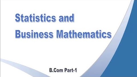 Statistics  &  Business Mathematics B.Com part I, 2016 (Regular) Solved paper.