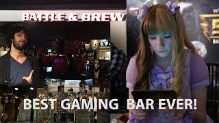 THE BEST GAMING BAR EVER - Battle and Brew