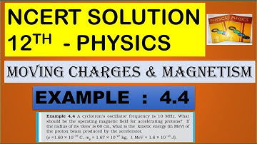 NCERT SOLUTION | CLASS 12 PHYSICS | MOVING CHARGES & MAGNETISM EXAMPLE 4.4 | CBSE | NEET | IIT  KVPY