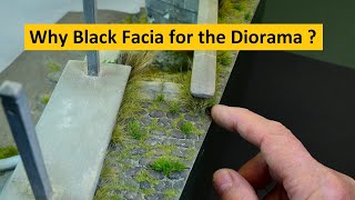 Why Black Facia for the Diorama ? | Diorama Series # 17 | Boomer Diorama