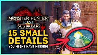 Monster Hunter Rise Sunbreak - 15 Small Details You Might Have Missed!