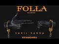 FOLLA FAN AA MANDEER SAHIL KANDA FT BIR RAMGARHIA LATEST PUNJABI SONG 2023 FOLLA FAN AA MANDEER SAHIL KANDA FT BIR RAMGARHIA LATEST PUNJABI SONG 2023