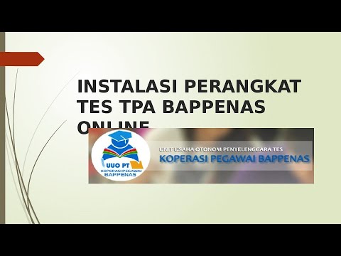 INSTALASI PERANGKAT TPA BAPPENAS ONLINE #tpa  #tpabappenas  #instalasiperangkat