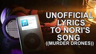 UNOFFICIAL Nori's [NIGHTCORE - MIX13] Lyrics | Murder drones Episode 7