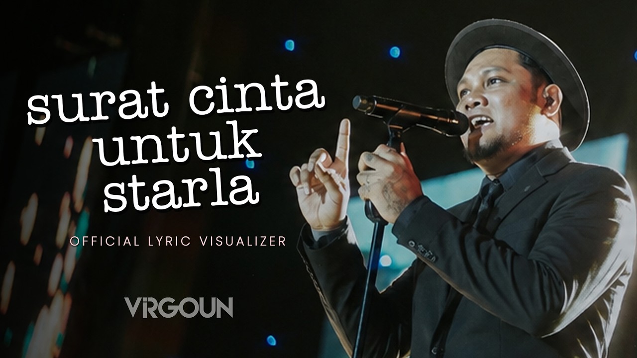 Virgoun - Surat Cinta Untuk Starla (Official Lyric Visualizer)