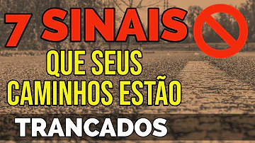 Como saber se estou com os caminhos fechados?