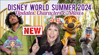 Disney World Summer 2024  NEW UPDATES