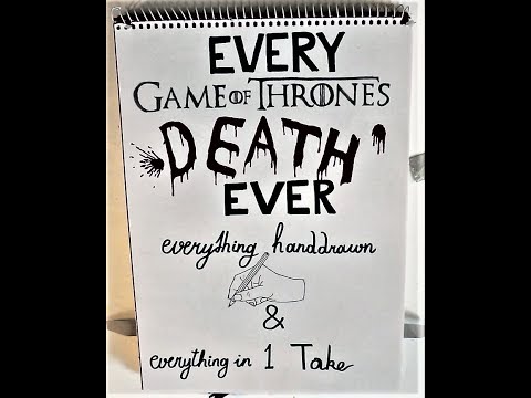 TODOS OS PRINCIPAIS GAME OF THRONES morte SEMPRE desenhado com a mão! (SPOILERS)