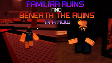 Roblox: FE2 Community Maps - Familiar Ruins & Beneath The Ruins MODIFIED In a Row