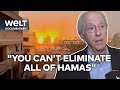 BATTLE FOR GAZA: Bitter Realization of Dennis Ross - &quot;You can&#39;t eliminate all of Hamas&quot; | WELT