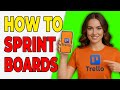 How To Create Sprint Boards In Trello (Quick &amp; Easy)