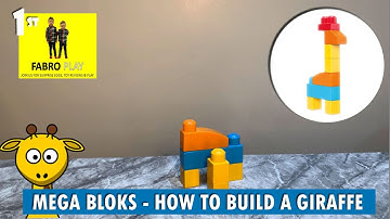 GIRAFFE Mega Bloks - How to Build