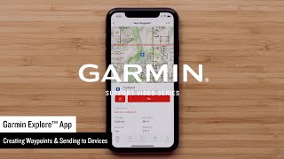 Garmin Support | Garmin Explore™ App | Creating a Waypoint screenshot 3