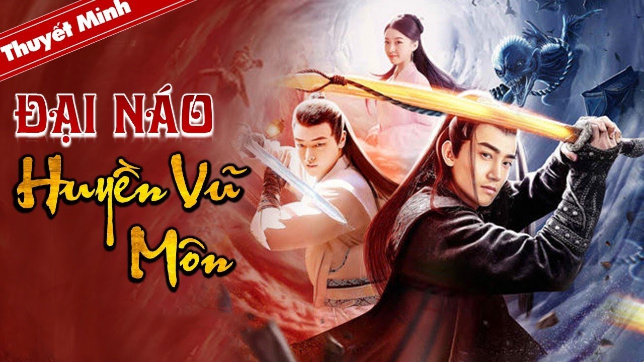 Phim Cổ Trang Lịch Sử Thuyết Minh Cực Hay | ĐẠI NÁO HUYỀN VŨ MÔN | Phim Chiếu Rạp Ăn Khách 2020