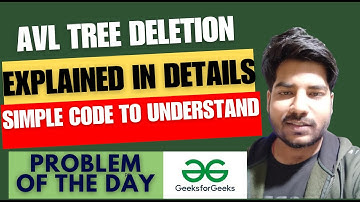 GFG POTD AVL Tree Deletion | GeeksForGeeks Problem of the Day | 31 August POTD
