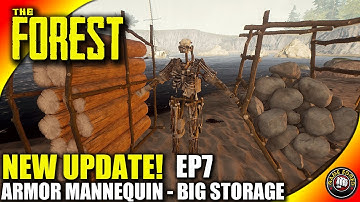 The Forest - Big New Update! V0.45 Armor Mannequin, Big Storage - The Forest Gameplay