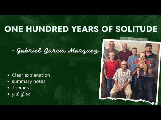 ONE HUNDRED YEARS OF SOLITUDE by Gabriel Garcia Marquez Tamil summary English literature 💓