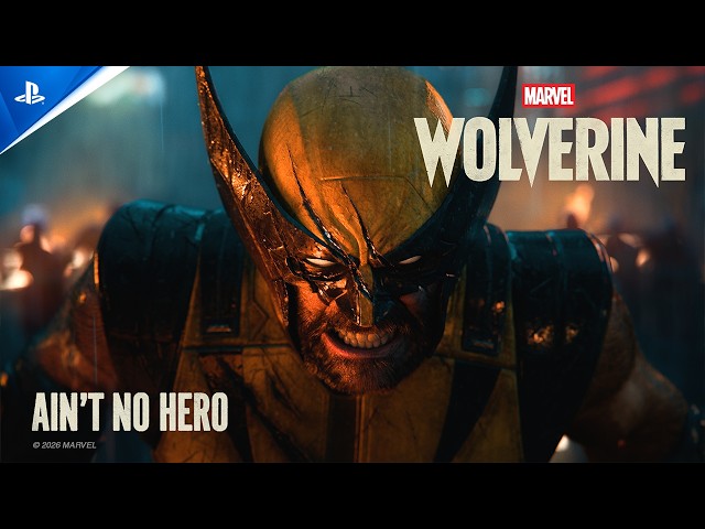 Marvel’s Wolverine - Ain’t No Hero Trailer I PS5 Games Video Thumbnail