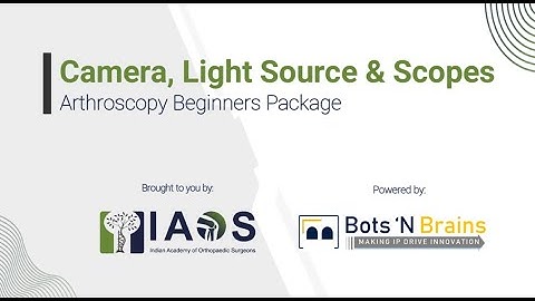 Camera, Light Source & Scopes  - Video Demo