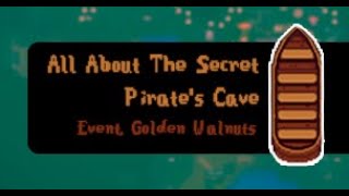 All About the Pirate Cave (Stardew Valley 1.5)