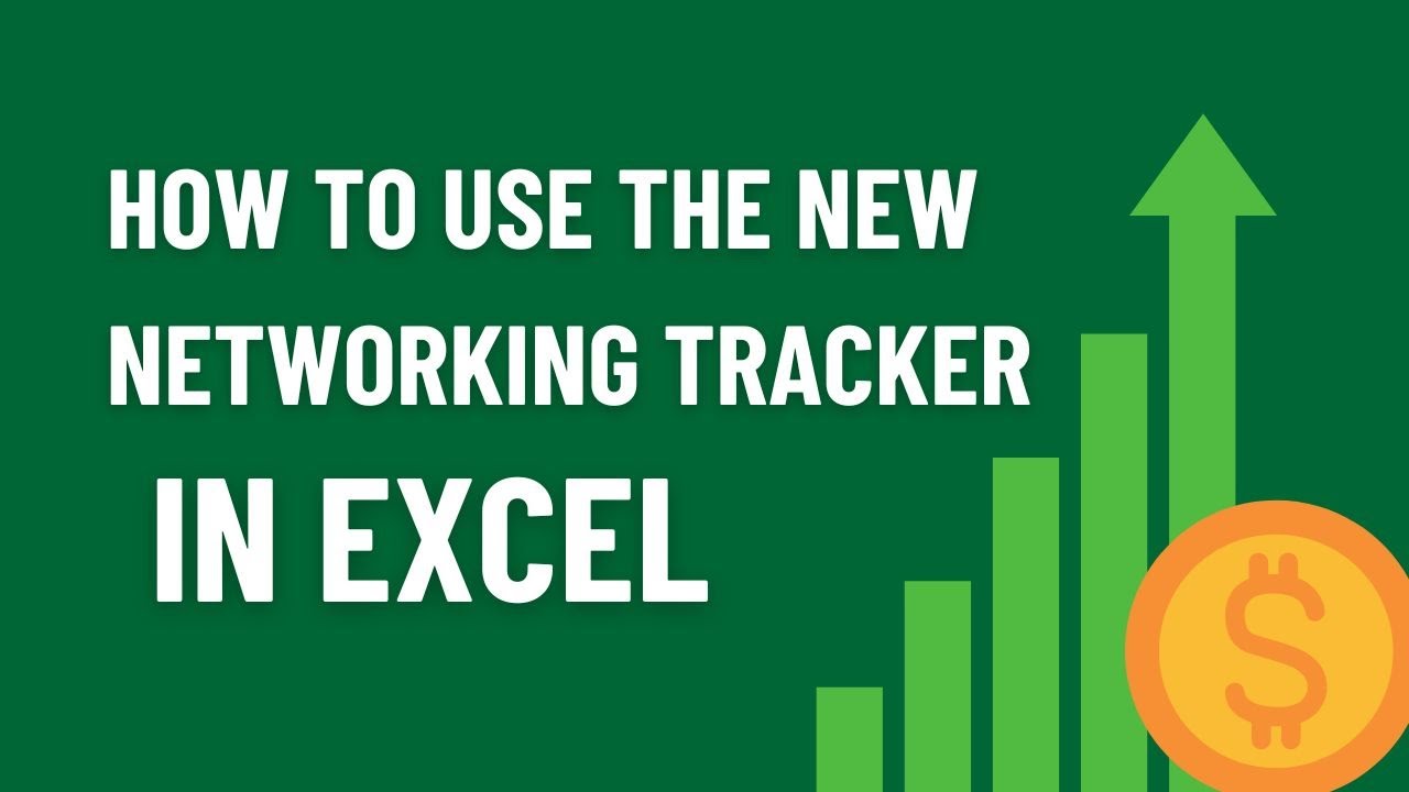 How to Use the New Professional Networking Tracker