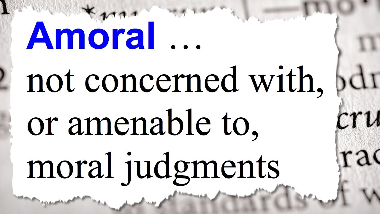 Surviving in an amoral environment
