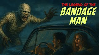 Urban Legends: The Bandage Man