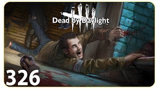 Jetzt lass doch mal überleben! #326 Dead by Daylight - Let's Play Together