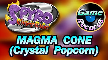 SPYRO 2 (Tunes) ~ Magma Cone (Crystal Popcorn)