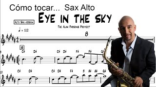 Eye in the sky cómo tocar en Alto Sax Tutorial