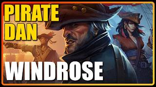 Pirate Dan - Windrose (Early Access) - Part 1