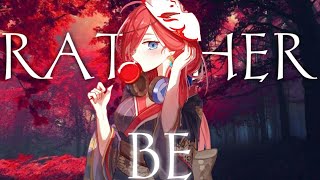 Miku Nakano Rather Beeditcapcut