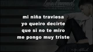 Download lagu Luis Coronel - Mi Niña Traviesa ( Letra) HD