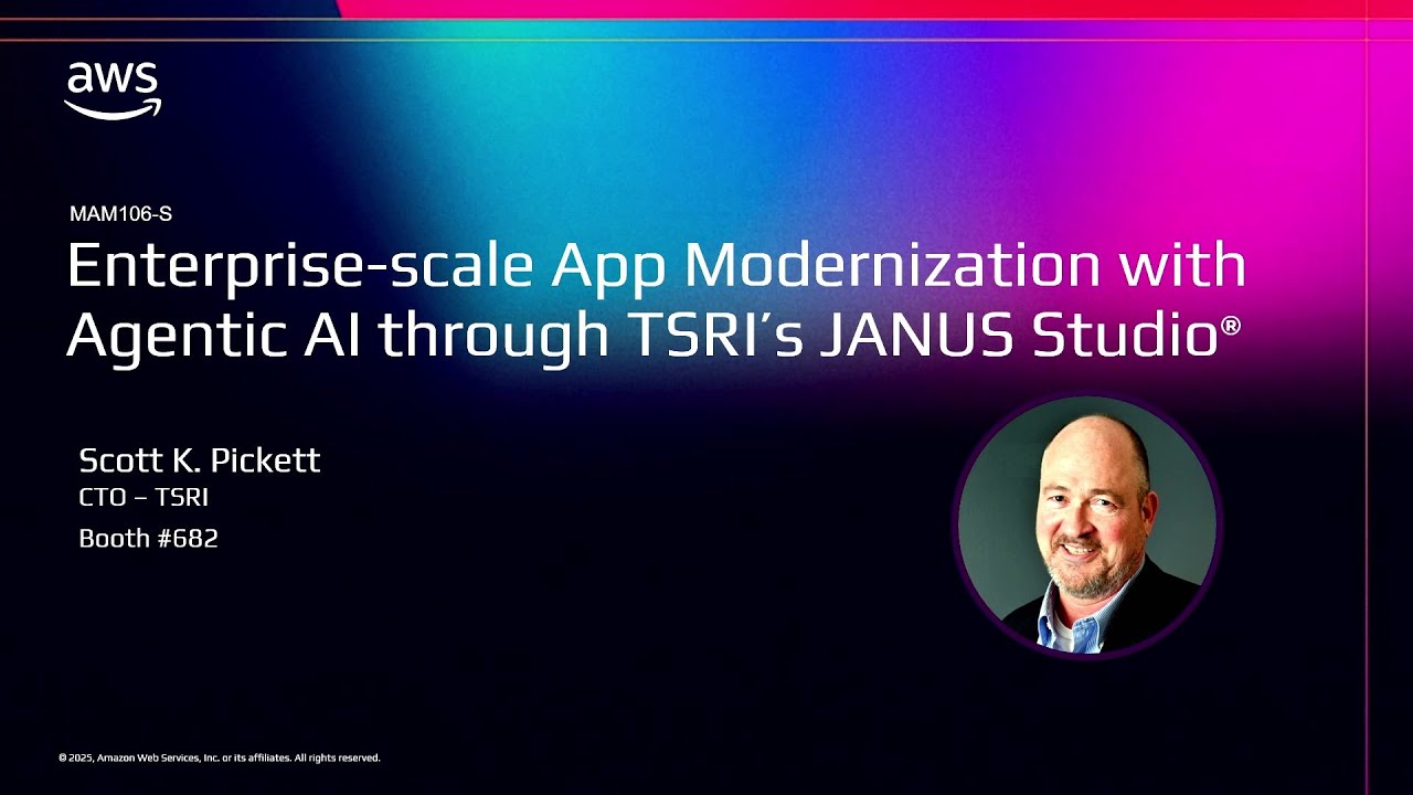 AWS re:Invent 2025 - Enterprise-scale App Modernization with Agentic AI through TSRI's JANUS Studio