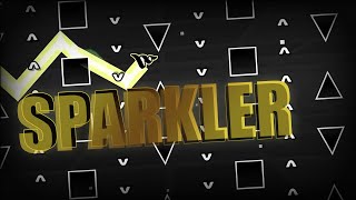 Sparkler || Layout by Me (Upcoming Insane/Extreme Demon)