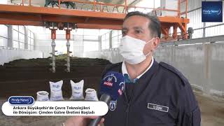 Ankara Büyükşehir’de Çevre Teknolojileri ile Dönüşüm: Çimden Gübre Üretimi Başladı