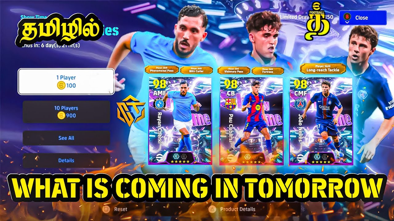 WHAT IS COMING ON TOMORROW IN EFOOTBALL || EFOOTBALL UPCOMING PACK & PLAYERS || EFOOTBALLTAMIL